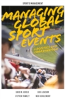 Image for Managing global sport events  : logistics and coordination