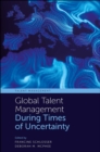 Image for Global talent management during times of uncertainty