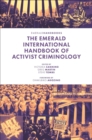 Image for The Emerald International Handbook of Activist Criminology