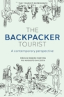 Image for The backpacker tourist  : a contemporary perspective