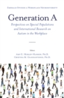 Image for Generation A  : perspectives on special populations and international research on autism in the workplace