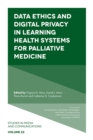 Image for Data ethics and digital privacy in learning health systems for palliative medicine