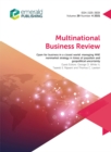 Image for Open for Business in a Closed World: Managing MNE Nonmarket Strategy in Times of Populism and Geopolitical Uncertainty: Multinational Business Review