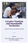 Image for Creative tourism and sustainable territories  : insights from Southern Europe