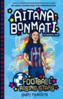 Football Rising Stars: Aitana Bonmati - Meredith, Harry