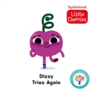 Image for Dizzy Tries Again: Accessible Symbolised Edition