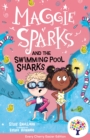 Image for Maggie Sparks and the Swimming Pool Sharks: Accessible Easier Edition