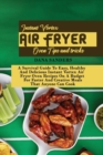 Image for Instant Vortex Air Fryer Oven Tips and Tricks