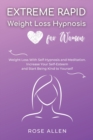 Image for Extreme Rapid Weight Loss Hypnosis for Women