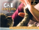 Image for Cat Lovers Full-Color Pictures Book : The Definitive Visual Guide with Super Size High Quality Photos of Your Furry Best Friend