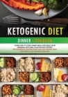 Image for KETOGENIC DIET DINNER COOKBOOK (second edition)