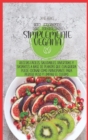 Image for El libro de cocina simplemente vegano : Recetas faciles, saludables, divertidas y llenas basadas en plantas Cualquiera puede cocinar como principiante para perder peso y limpiar el cuerpo ( SPANISH VE