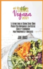 Image for Vegan Cookbook 2021 The Last cookbook guide on how to effectively lose weight fast with Easy and Affordable Recipes for beginners and advanced ( SPANISH VERSION )