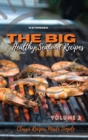 Image for THE BIG AND HEALTHY SEAFOOD RECIPES Volume 2