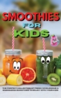 Image for Amazing Smoothies for Kids