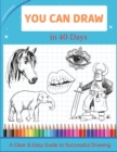 Image for You Can Draw in 40 Days