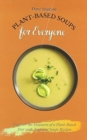 Image for Plant-Based Soups for Everyone