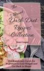 Image for The Vibrant Dash Diet Recipes Collection : Quick and Easy Guide for Beginners to Lose Weight and Get Back in Shape