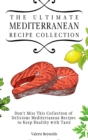 Image for The Ultimate Mediterranean Recipe Collection