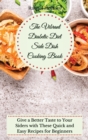 Image for The Vibrant Diabetic Diet Side Dish Cooking Book : Give a Better Taste to Your Siders with These Quick and Easy Recipes for Beginners