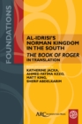 Image for Al-Idrisis Norman Kingdom in the South - The Book of Roger in Translation