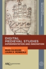 Image for Digital Medieval Studies&#39;Experimentation and Innovation