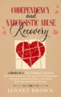Image for Codependency and Narcissistic Abuse Recovery