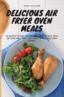 Image for Delicious Air Fryer Oven Meals