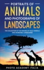 Image for Portraits of Animals and Photographs of Landscapes