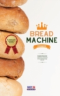 Image for Bread Machine Cookbook #1 American&#39;s Favourite Recipes
