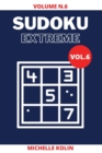 Image for Sudoku Extreme Vol.6 : 70+ Sudoku Puzzle and Solutions