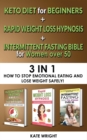 Image for INTERMITTENT FASTING BIBLE for WOMEN OVER 50 + KETO DIET for BEGINNERS + RAPID WEIGHT LOSS HYPNOSIS for WOMEN