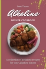 Image for Alkaline Dinner Cookbook