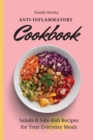 Image for Anti-Inflammatory Cookbook : Salads and Side dish Recipes for your everyday meals