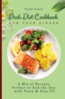 Image for Dash Diet Cookbook for Your Dinner