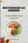 Image for Mediterranean Sea Cookbook