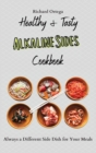 Image for Healthy &amp; Tasty Alkaline Sides Cookbook