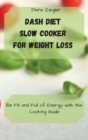 Image for Dash Diet Slow Cooker for Weight Loss