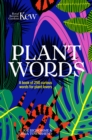Image for Plant words  : a book of 250 curious words for plant lovers