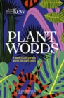 Image for Plant Words: A Book of 250 Curious Words for Plant Lovers