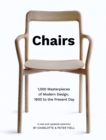 Image for Chairs  : 1,000 masterpieces of modern design, 1800 to the present day