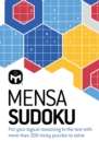 Image for Mensa Sudoku : Put your logical reasoning to the test with more than 200 tricky puzzles to solve
