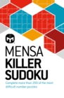 Image for Mensa Killer Sudoku : More than 200 of the most difficult number puzzles