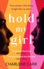 Image for Hold my girl