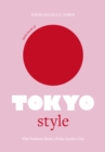 Image for Little book of Tokyo style  : the fashion history of the iconic city