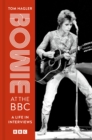 Image for Bowie at the BBC  : a life in interviews