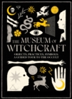 Image for The Museum of Witchcraft