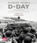 Image for D-Day Remembered : From the Invasion to the Liberation of Paris