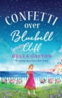 Image for Confetti over Bluebell Cliff