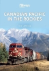 Image for Canadian Pacific in the Rockies